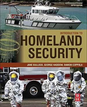 Introduction To Homeland Security: Principles Of Allhazards Risk Management-used