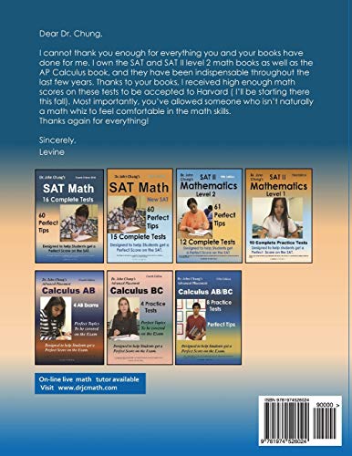 Dr. John Chung's SAT Math Fourth Edition: 60 Perfect Tips and 16 Complete Practice Tests,New