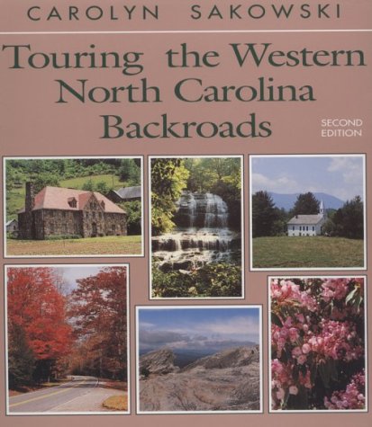 Touring the Western North Carolina Backroads (Touring the Backroads),Used