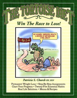 The Tortoise Diet  Win The Race To Lose!