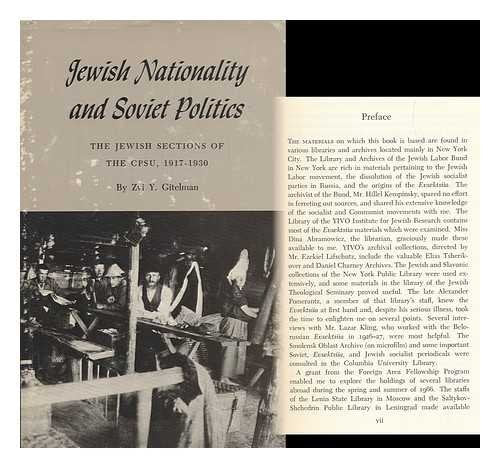 Jewish Nationality and Soviet Politics: The Jewish Sections of the CPSU, 19171930 (Princeton Legacy Library, 1479),Used