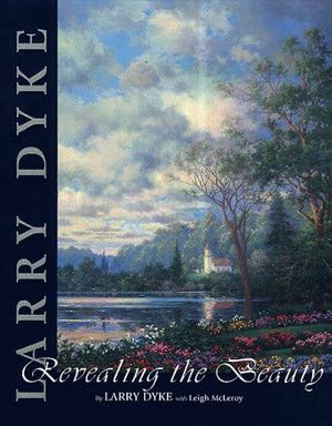 Larry Dyke: Revealing the Beauty,Used