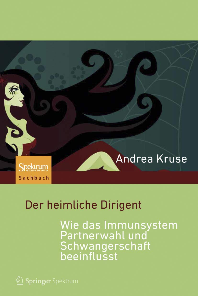 Der heimliche Dirigent  Wie das Immunsystem Partnerwahl und Schwangerschaft beeinflusst (German Edition),Used