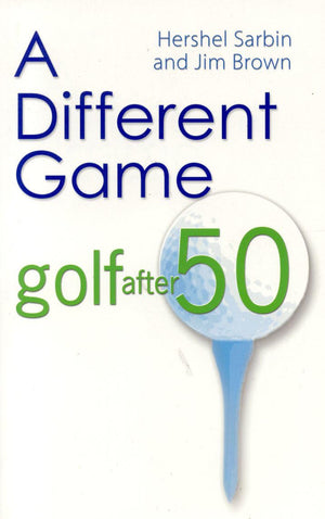 A Different Game: Golf After 50,Used