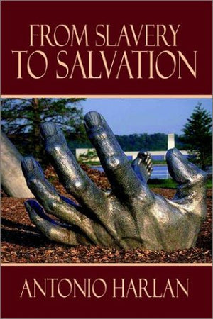 From Slavery to Salvation,Used