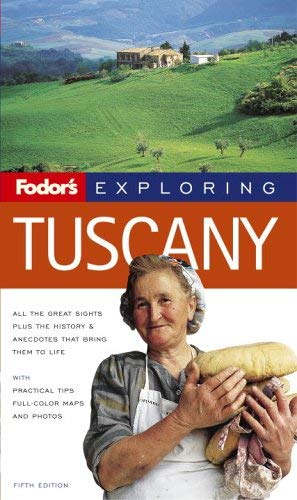 Fodor's Exploring Tuscany, 5th Edition (Exploring Guides, 5),Used