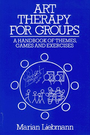 Art Therapy for Groups: A Handbook for Themes, Games, and Exercises,Used