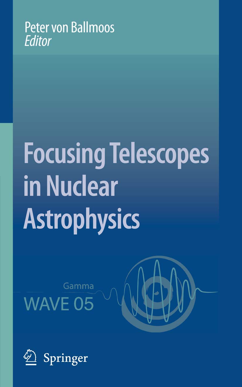Focusing Telescopes in Nuclear Astrophysics,Used