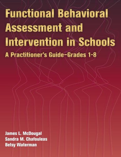 Functional Behavioral Assessment And Intervention in Schools: A Practitioner's Guide (Book and CD),Used