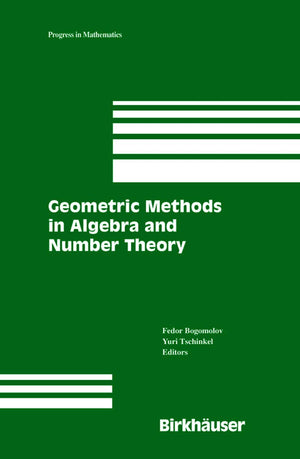 Geometric Methods In Algebra And Number Theory (Progress In Mathematics, 235),Used