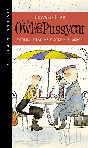 The Owl and the Pussycat (Visions in Poetry),New
