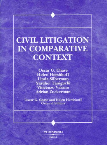 Civil Litigation in Comparative Context (American Casebook Series),Used