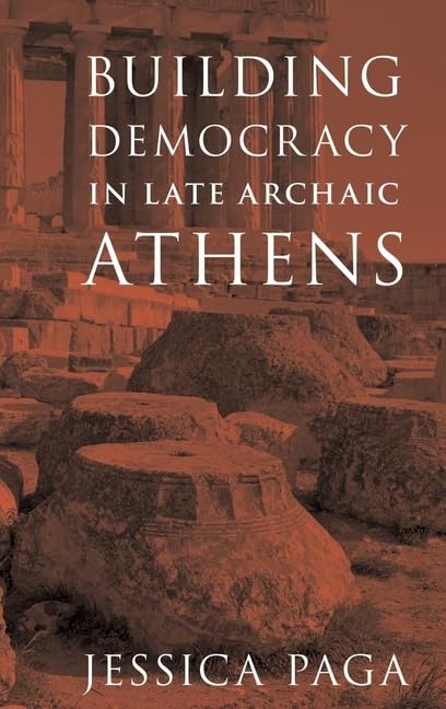 Building Democracy in Late Archaic Athens,Used