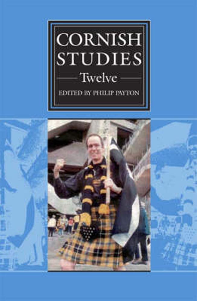 Cornish Studies Twelve (Volume 12),Used
