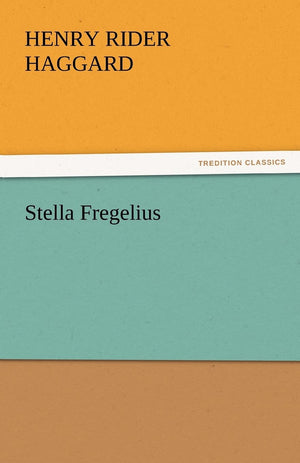 Stella Fregelius,Used