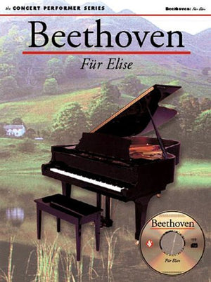 Beethoven: Fur Elise: Concert Performer Series,Used