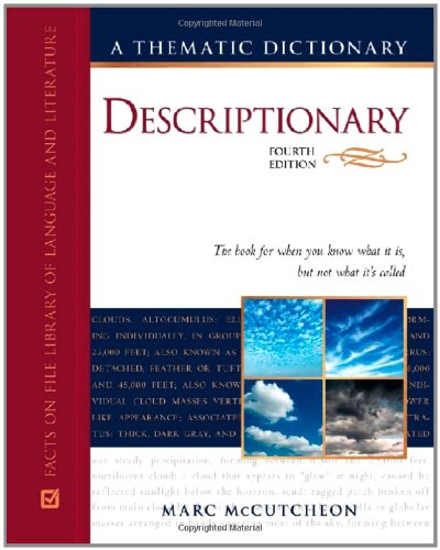 Descriptionary: A Thematic Dictionary (Facts on File Library of Language and Literature),Used