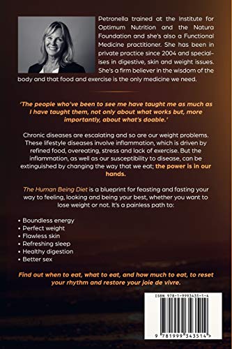 The Human Being Diet: A blueprint for feasting and fasting your way to feeling, looking and being your best,Used