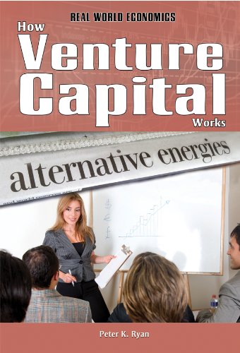 How Venture Capital Works (Real World Economics),Used