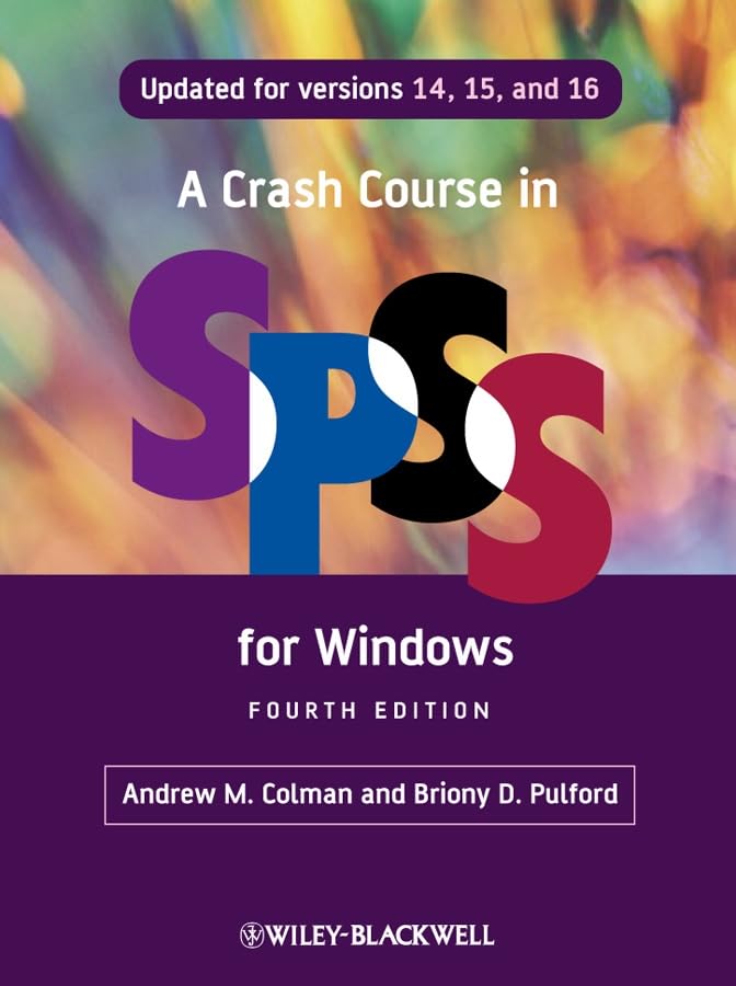 A Crash Course in SPSS for Windows: Updated for Versions 14, 15, and 16,Used