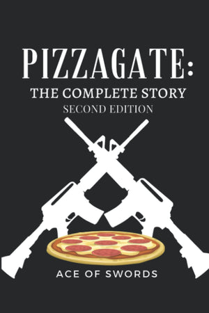 Pizzagate: The Complete Story,Used
