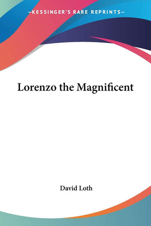 Lorenzo the Magnificent,Used