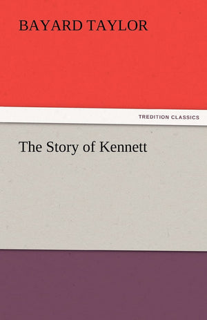 The Story of Kennett,Used