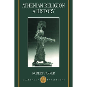 Athenian Religion: A History,Used
