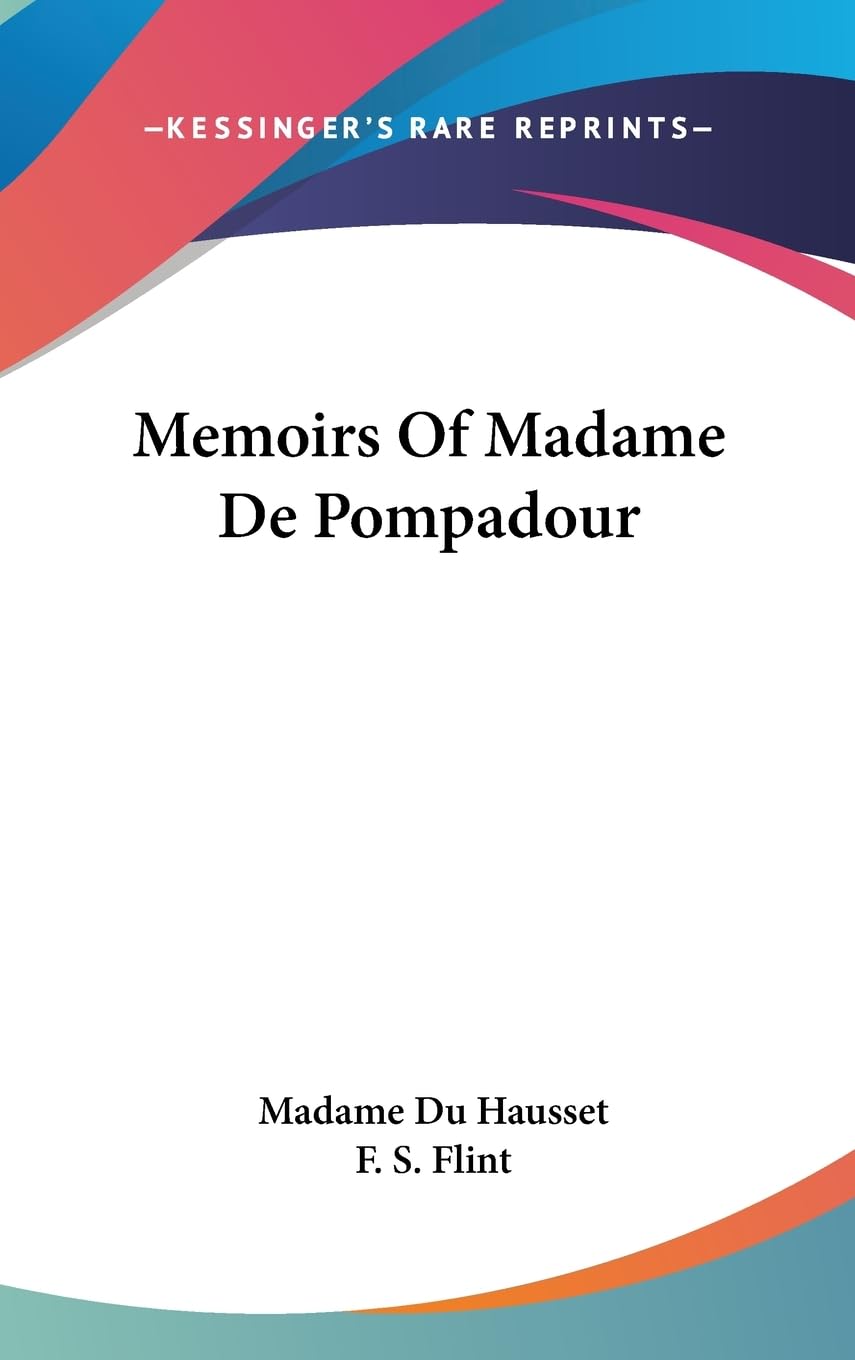 Memoirs Of Madame De Pompadour,New