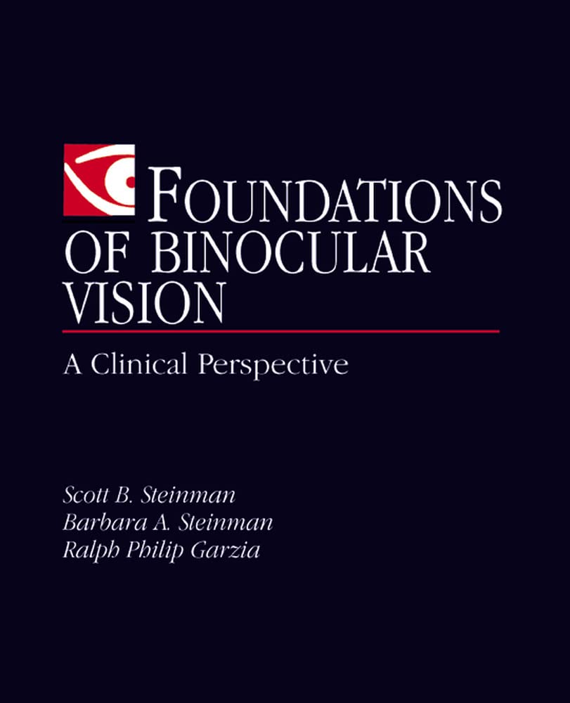 Foundations of Binocular Vision: A Clinical Perspective,Used