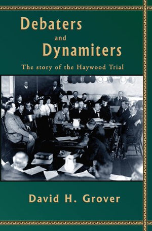 Debaters and Dynamiters,Used