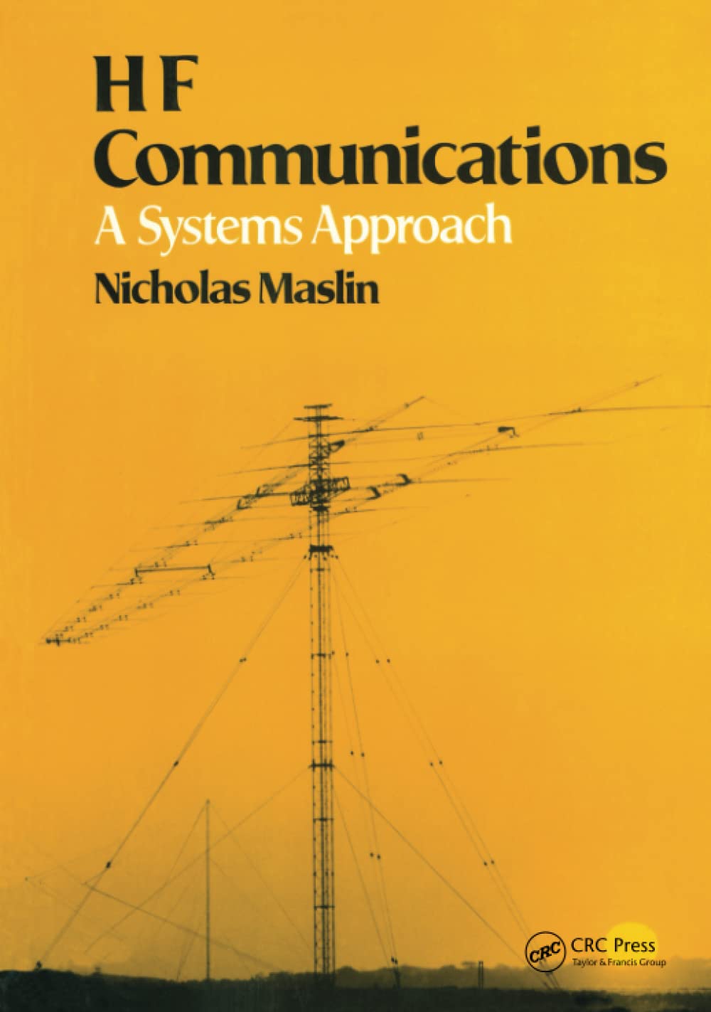 HF Communications: A Systems Approach,Used