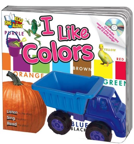 I Like Colors Read & Sing Along Board Book With CD (Read & Sing Along Board Books),Used