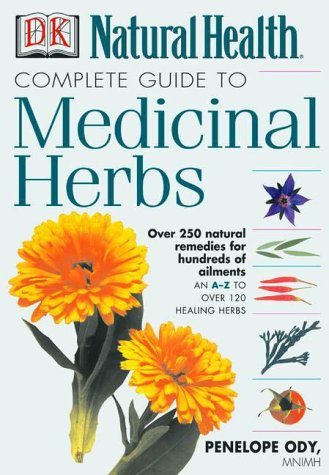 Complete Guide to Medicinal Herbs,Used