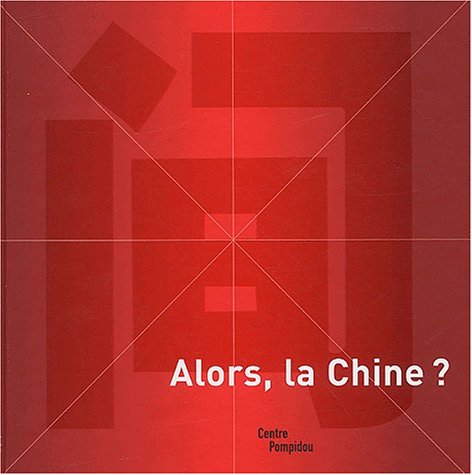 Alors, la chine ? (French Edition),Used