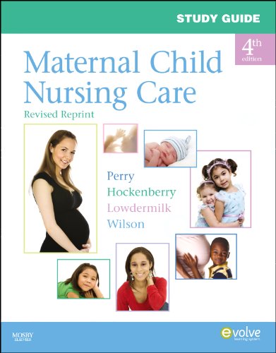Study Guide for Maternal Child Nursing Care  Revised Reprint,Used
