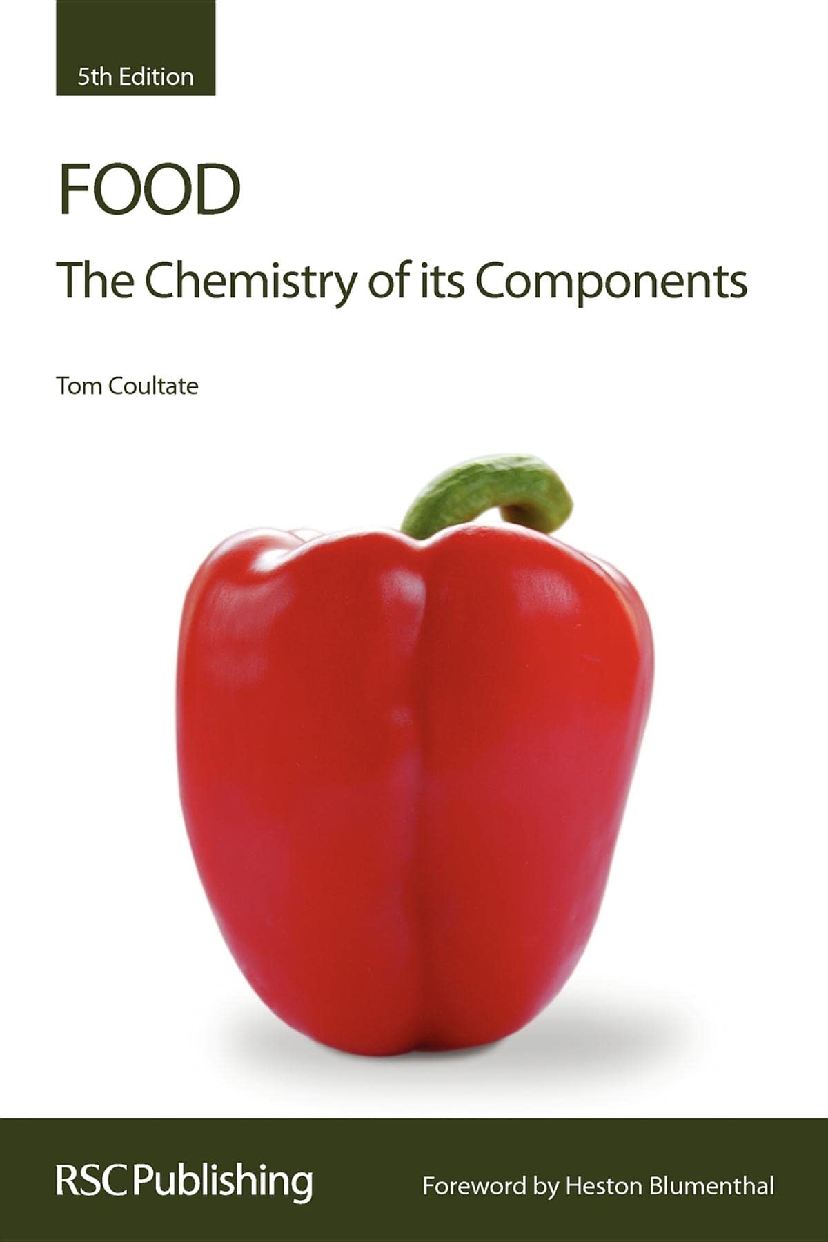 Food: The Chemistry Of Its Components (Rsc Paperbacks)