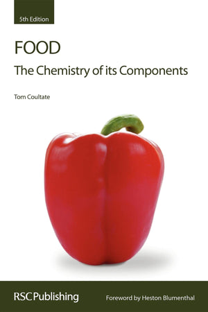 Food: The Chemistry Of Its Components (Rsc Paperbacks)
