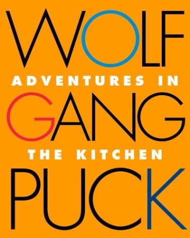 Wolfgang Puck Adventures In The Kitchen-used