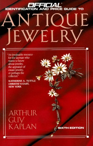 Antique Jewelry: 6th Edition (OFFICIAL PRICE GUIDE TO ANTIQUE JEWELRY),Used