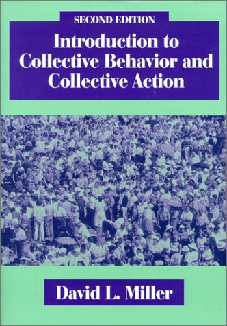 Introduction to Collective Behavior and Collective Action,Used