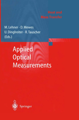 Applied Optical Measurements (Heat and Mass Transfer),Used