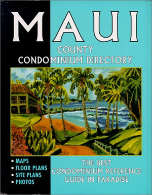 Maui County Condominium Directory,Used