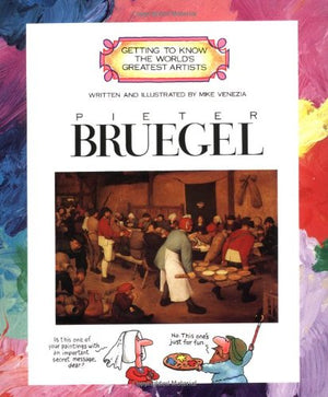 Pieter Bruegel (Getting to Know the World's Greatest Artists),Used