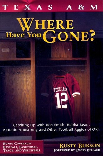 Texas A&M: Where Have You Gone?,Used