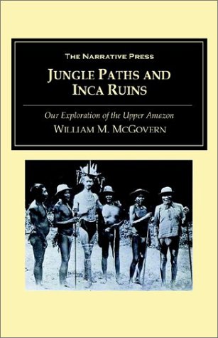 Jungle Paths and Inca Ruins,New