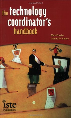 The Technology Coordinator's Handbook,Used