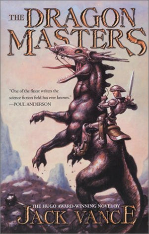 The Dragon Masters: The Definitive Edition Of The Hugo  Award Winning Novel,New