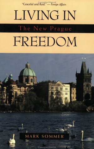 Living in Freedom: The New Prague,Used