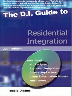 The D.I. Guide To Residential Integration 2004,Used